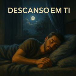 Descanso em Ti