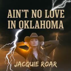 Ain't No Love in Oklahoma (Cover)