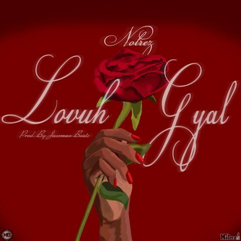 Lovuh Gyal