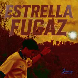 ESTRELLA FUGAZ