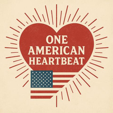 One American Heartbeat