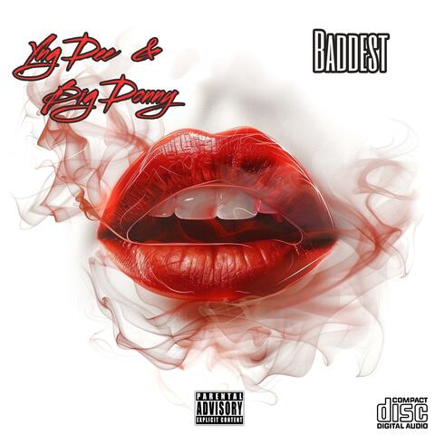 Baddest (feat. Big Donny)
