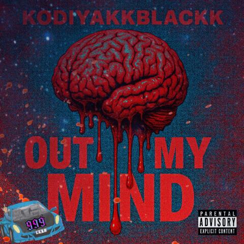 Out My Mind (Part 2)