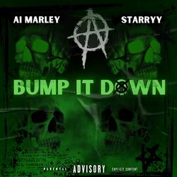 Bump it Down (feat. Ai Marley)