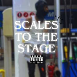 SCALES TO THE STAGE
