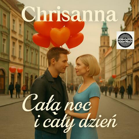 Całą noc i cały dzień (feat. Christaris)