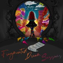 Magnetar (Fragmented Dream Sessions)