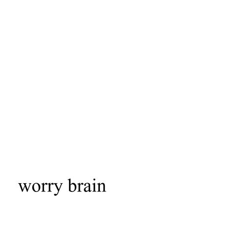 Worry Brain