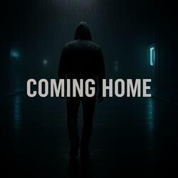 Coming Home