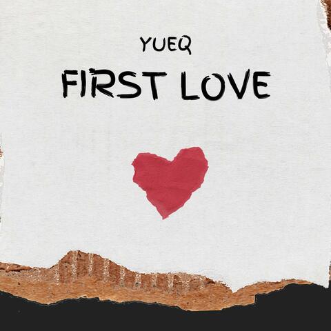 FIRST LOVE