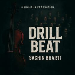 Drill Beat-Sachin Bharti