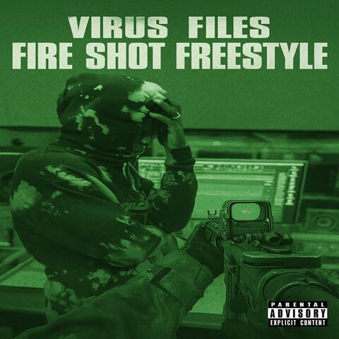 FIRE SHOT FREESTYLE