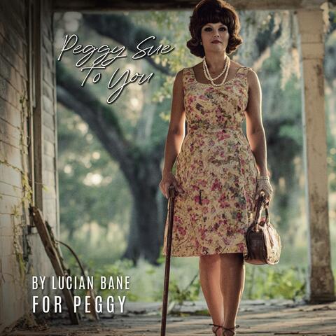 Peggy Sue To You