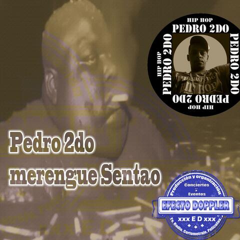 Pedro 2do merengue Sentao