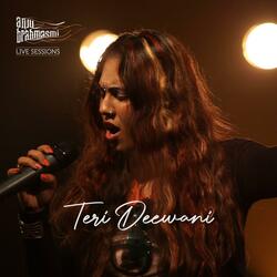 Teri Deewani (Live Session)