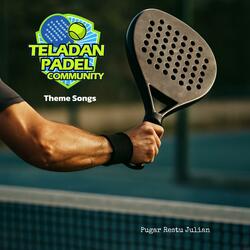Teladan Padel Community (1) [Fun & Party Vibe]