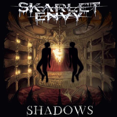 Shadows (In The Dark)