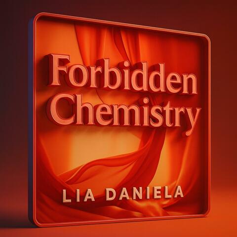 Forbidden Chemistry