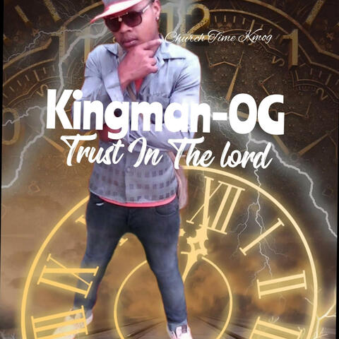 Kingman-OG Trust In The lord