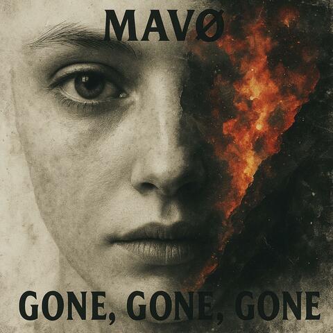 Gone, Gone, Gone