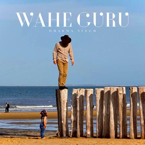 Wahe Guru Wahe Jio (feat. Nadar Nihal & Dom Muscat)