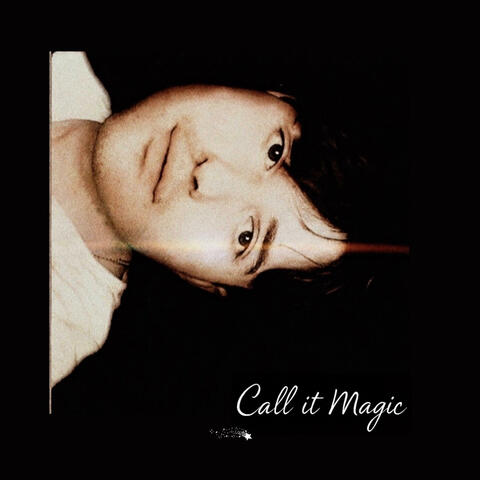 Call It Magic