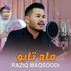 Mah Tabo (Raziq Maqsoodi) ماه تابو رازق مقصودی