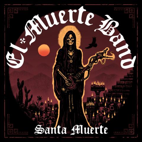 SANTA MUERTE