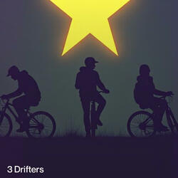 3 Drifters