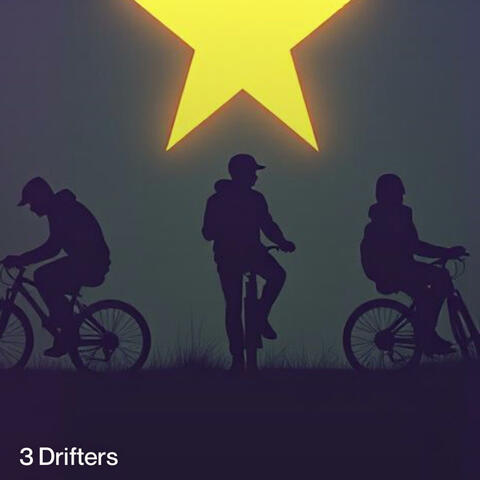 3 Drifters