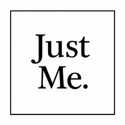 Just Me