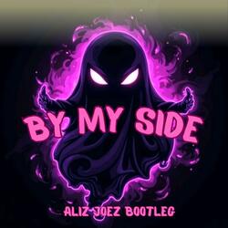 BY MY SIDE (Bootleg)