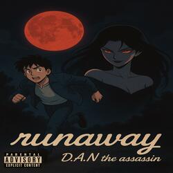 RUNAWAY(unchained)