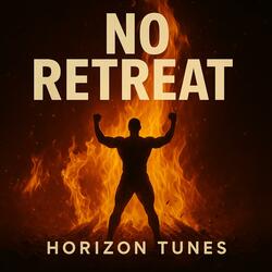 No Retreat