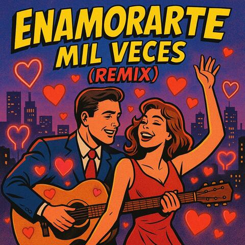 Enamorarte Mil Veces (Remix)