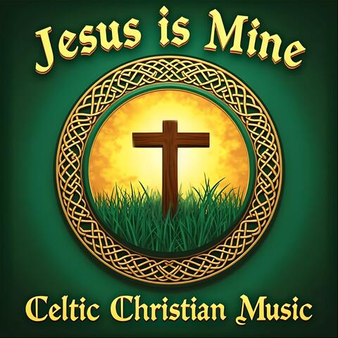 Jesus Is Mine