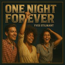 One Night Forever