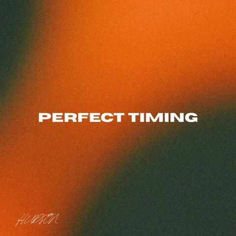 PERFECT TIMING