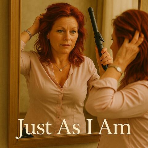Just As I Am