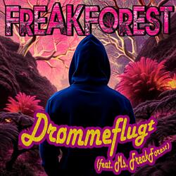 Drømmeflugt (feat. Ms. FreakForest)