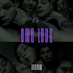 ONE LOVE #1