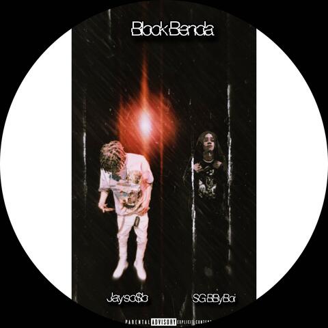 Block Benda (feat. Jayso$b)