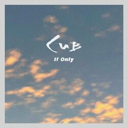 If only