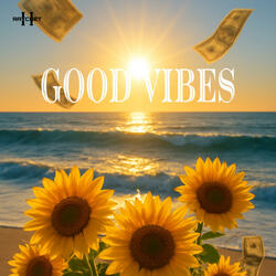 Good Vibes