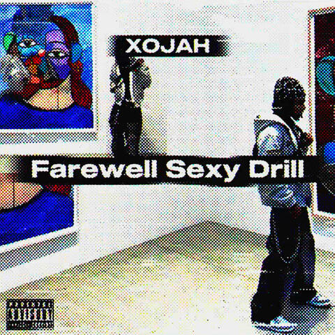 Farewell Sexy Drill