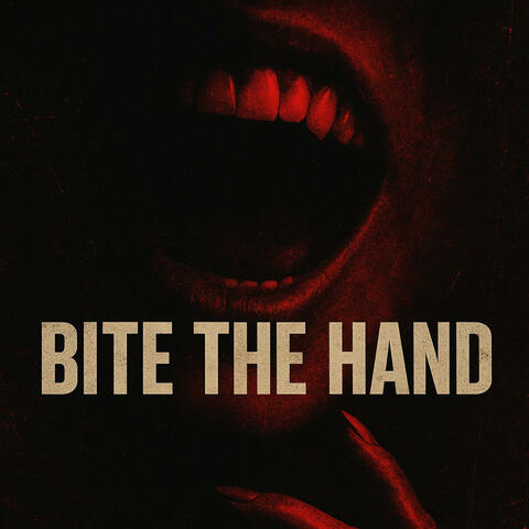Bite The Hand