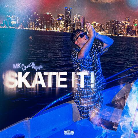 Skate It!