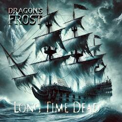 Long Time Dead