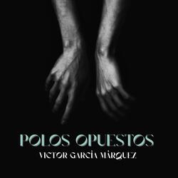 Polos Opuestos (Remasterizado 2025)