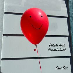 Delete And Report Junk
